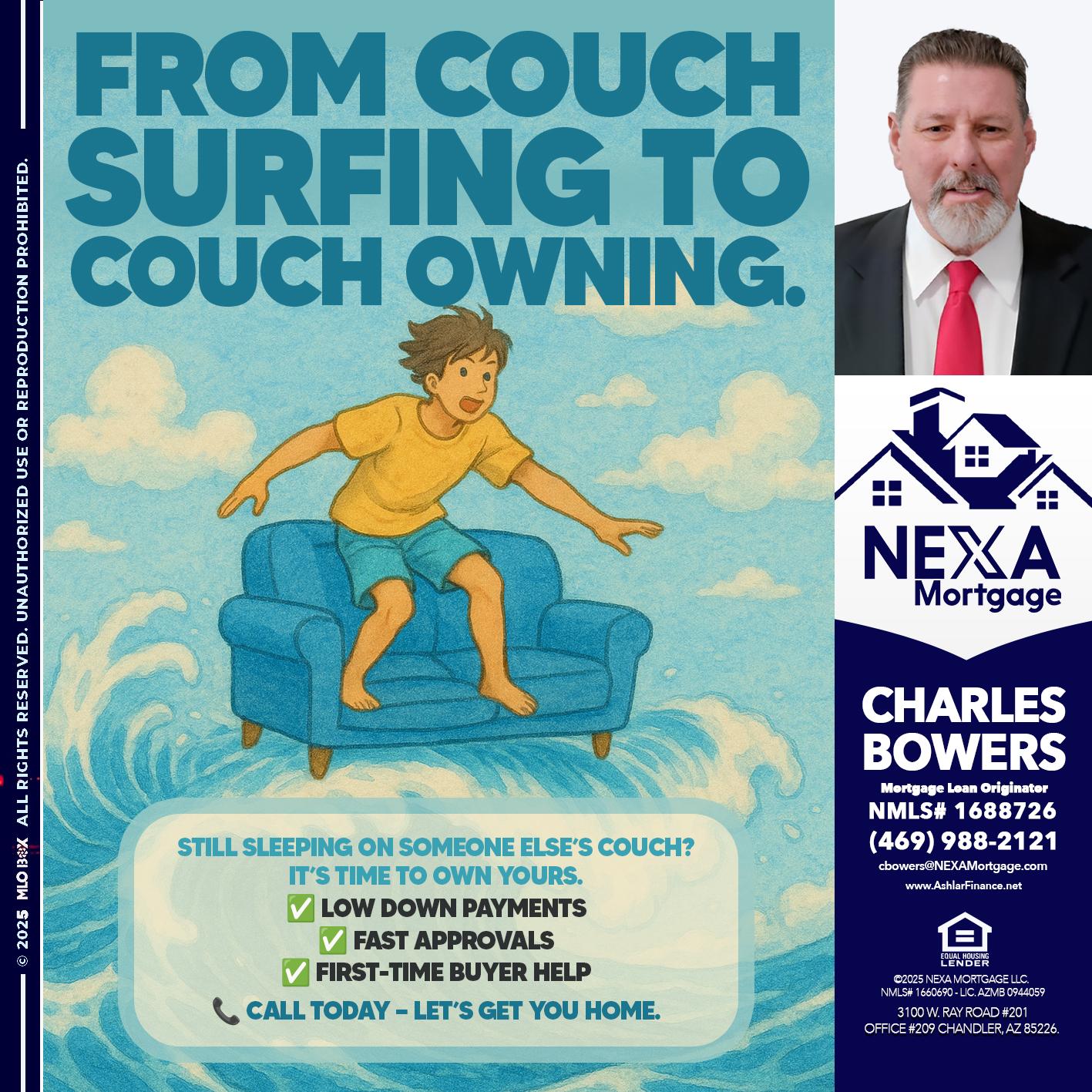 FROM COACH SURFING - Charles Bowers -Mortgage Loan Originator