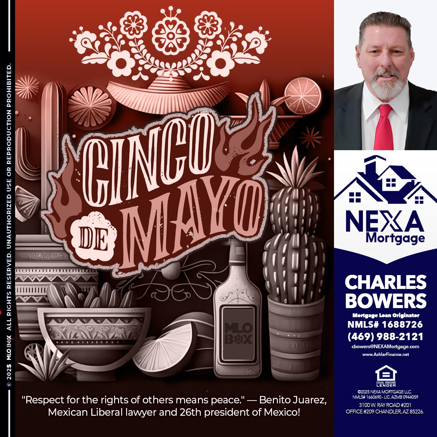 Feliz 5 de Mayo - Charles Bowers -Mortgage Loan Originator