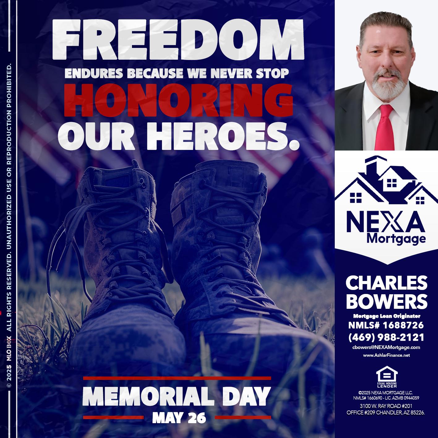 Memorial Day - Charles Bowers -Mortgage Loan Originator