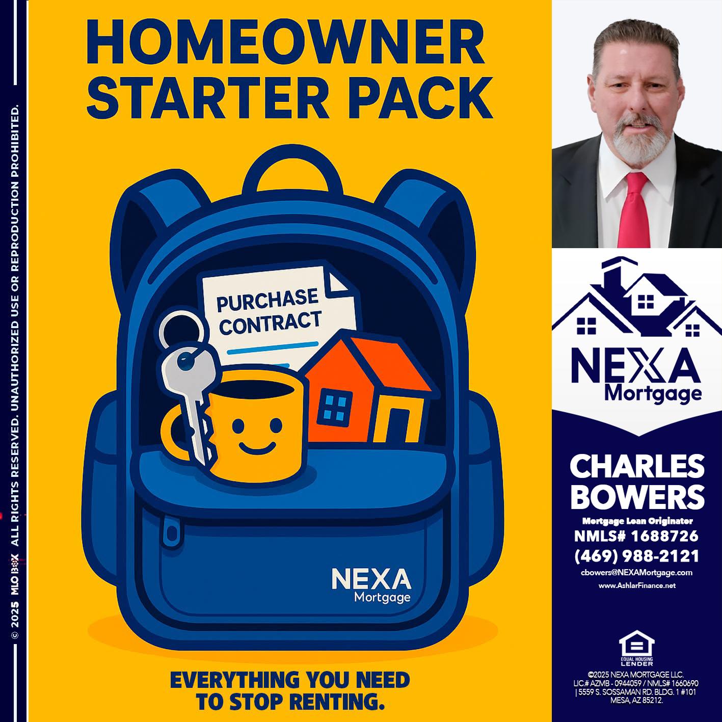 NEED A HOMEOWNER PACK.. - Charles Bowers -Mortgage Loan Originator