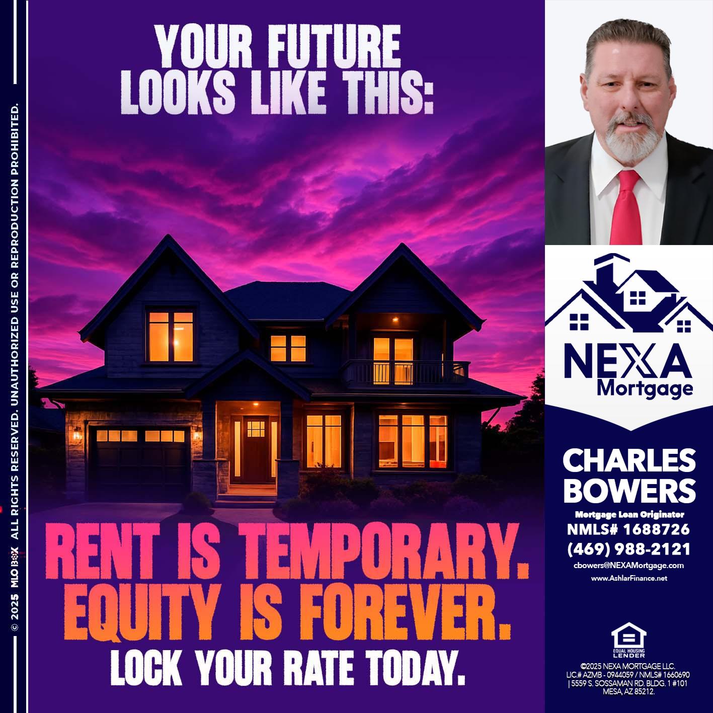 YOUR FUTURE - Charles Bowers -Mortgage Loan Originator