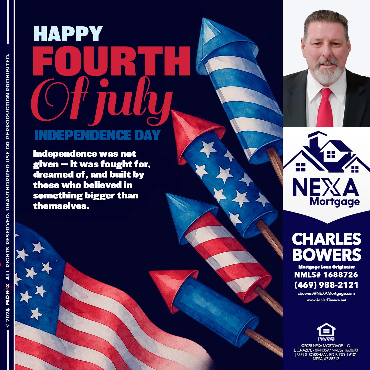 happy fourth - Charles Bowers -Mortgage Loan Originator