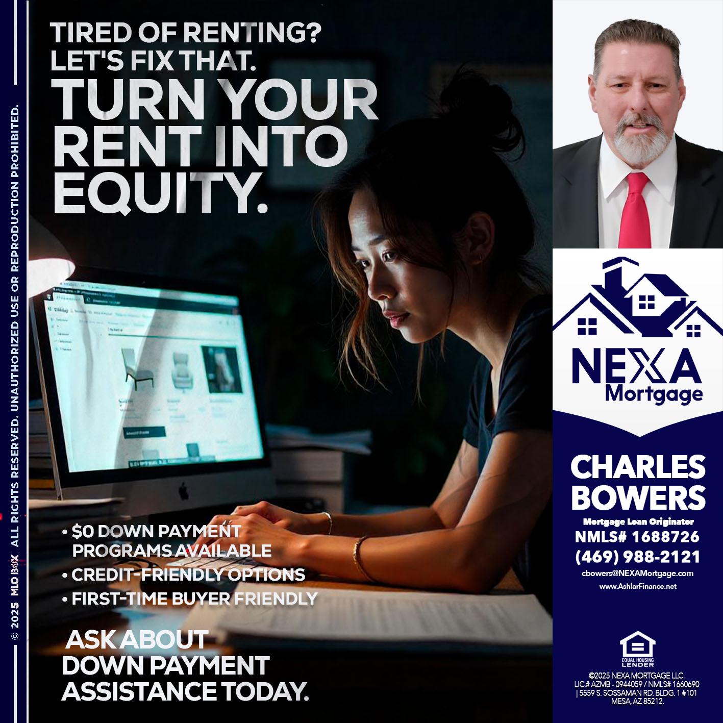 tired of renting? - Charles Bowers -Mortgage Loan Originator