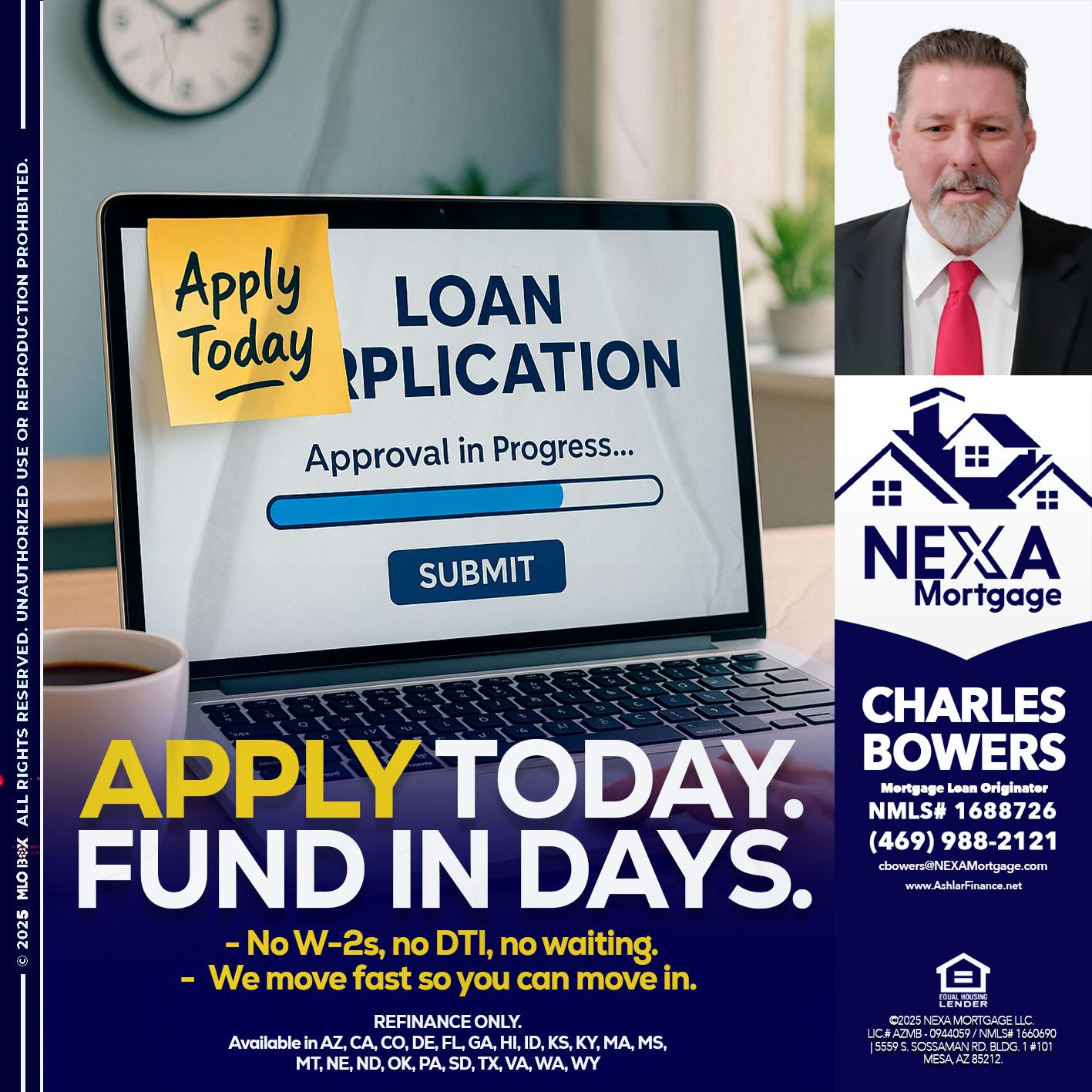 APPLY TODAY - Charles Bowers -Mortgage Loan Originator