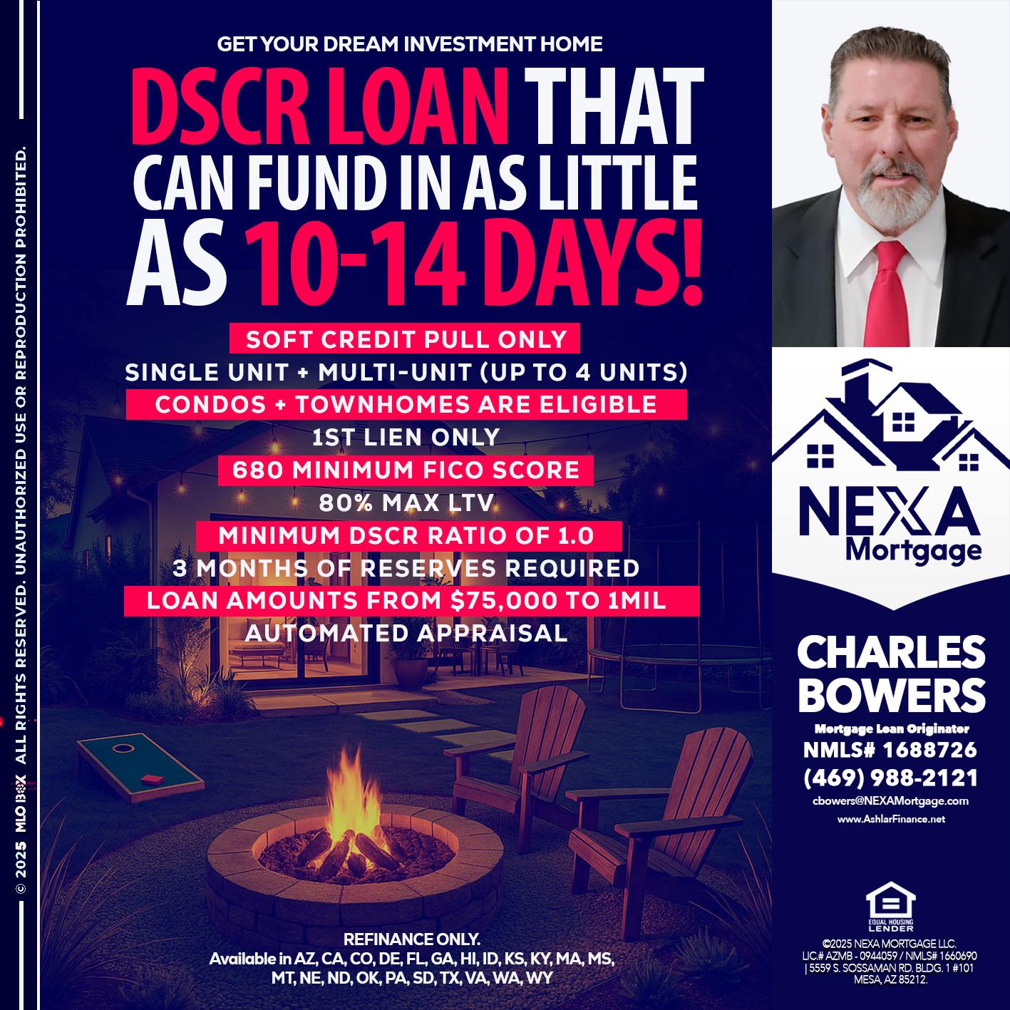 DSCR LOAN - Charles Bowers -Mortgage Loan Originator