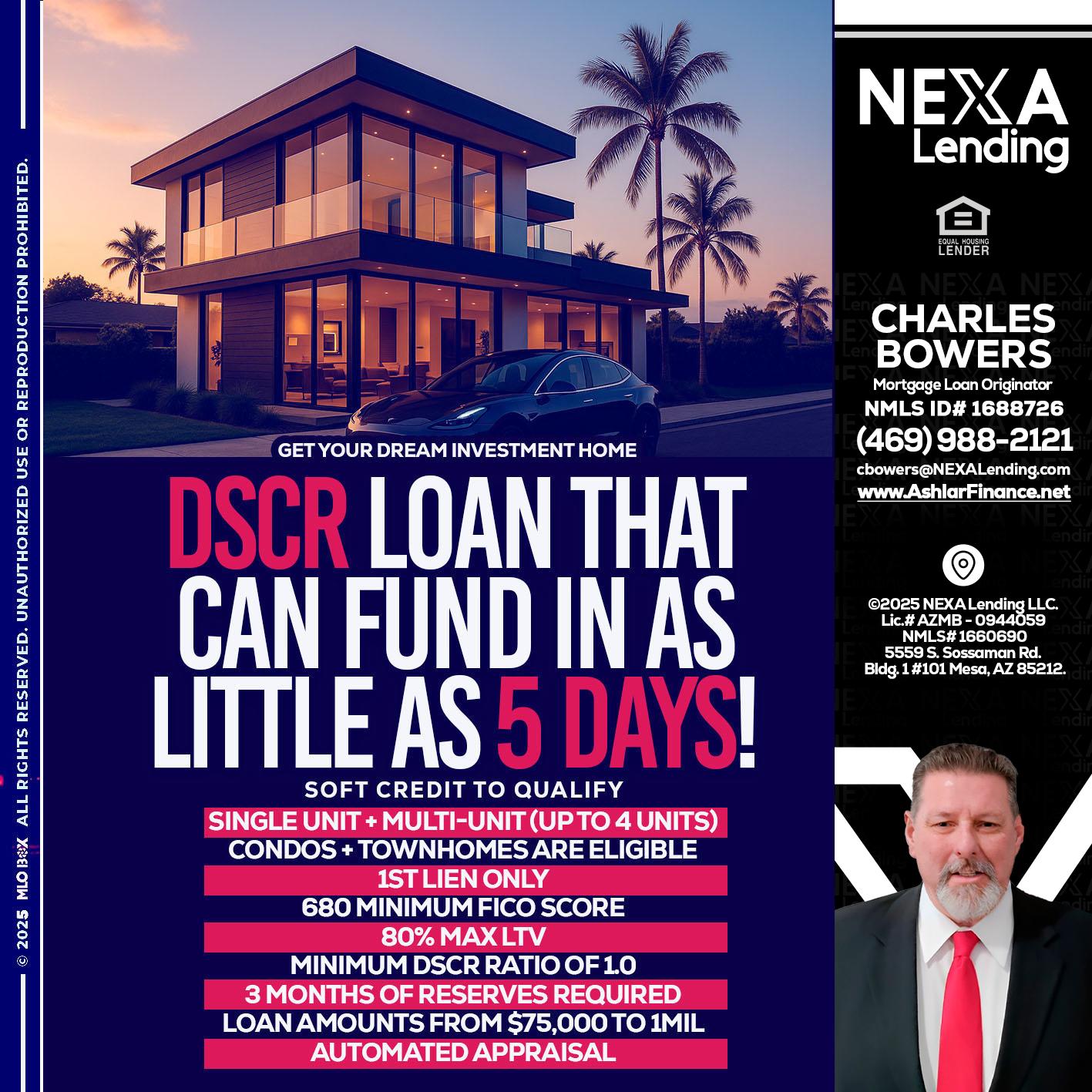 DSCR - Charles Bowers -Mortgage Loan Originator