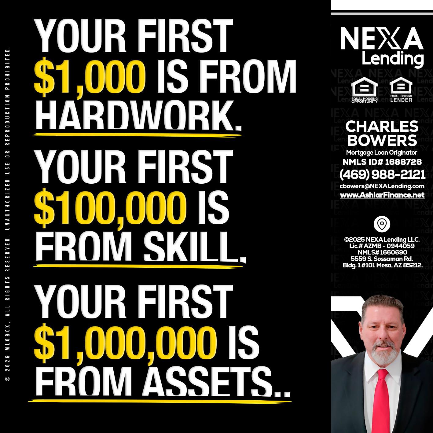 YOUR FIRST $1000 - Charles Bowers -Mortgage Loan Originator
