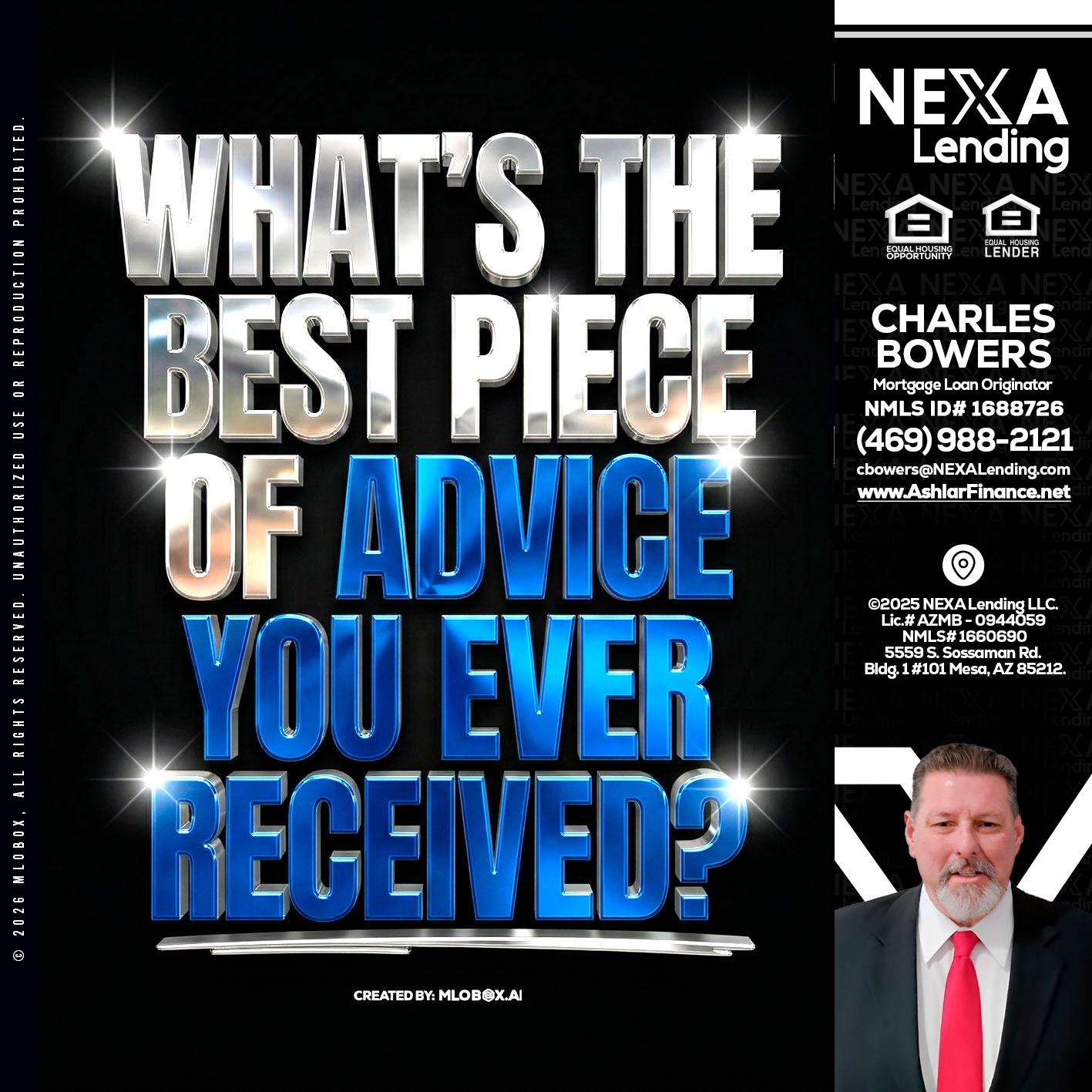 WHATS THE BEST - Charles Bowers -Mortgage Loan Originator