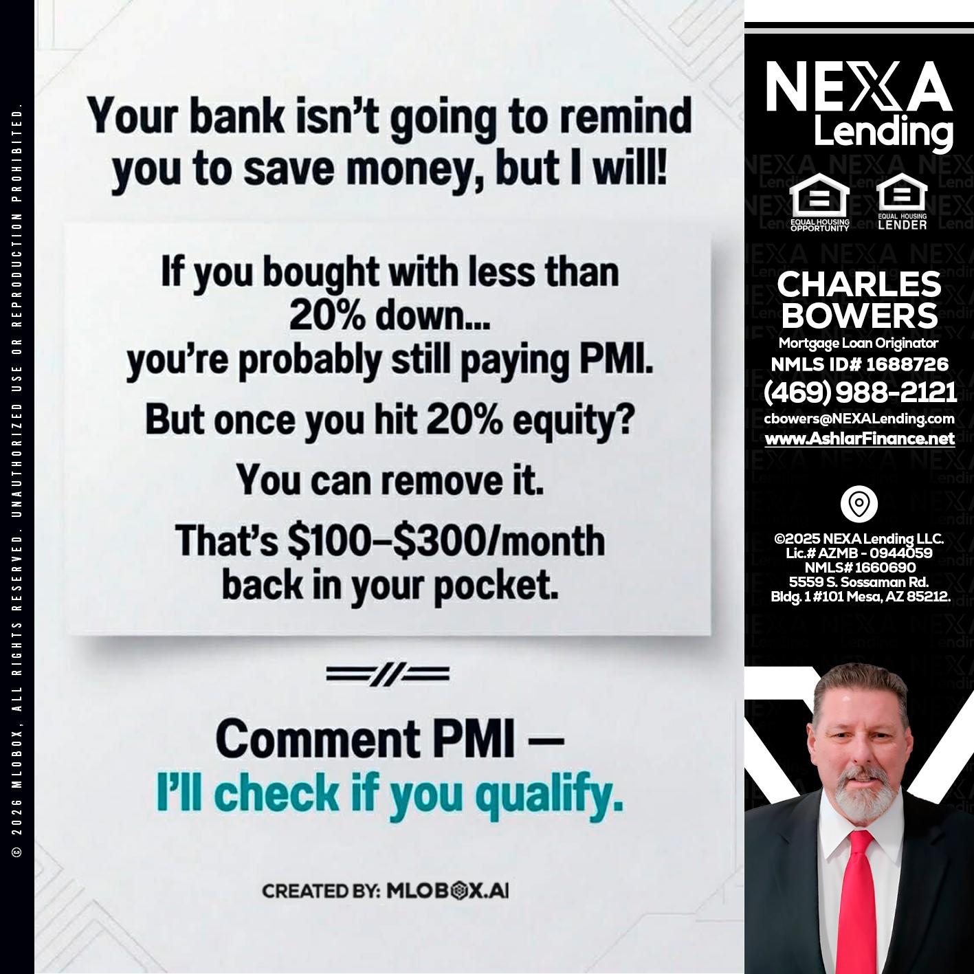 YOUR BANK ISNT - Charles Bowers -Mortgage Loan Originator