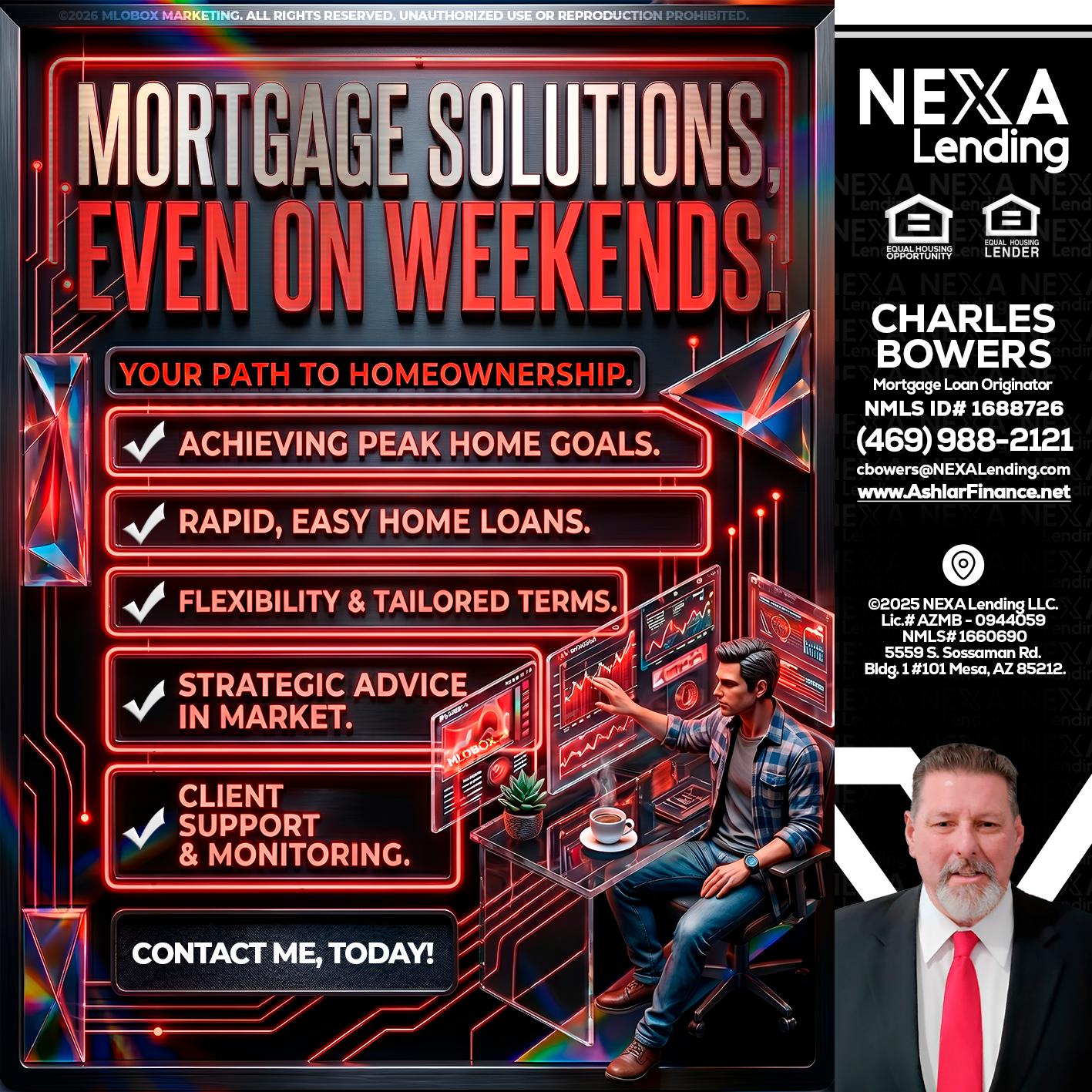 WEEKEND SOLUTIONS - Charles Bowers -Mortgage Loan Originator