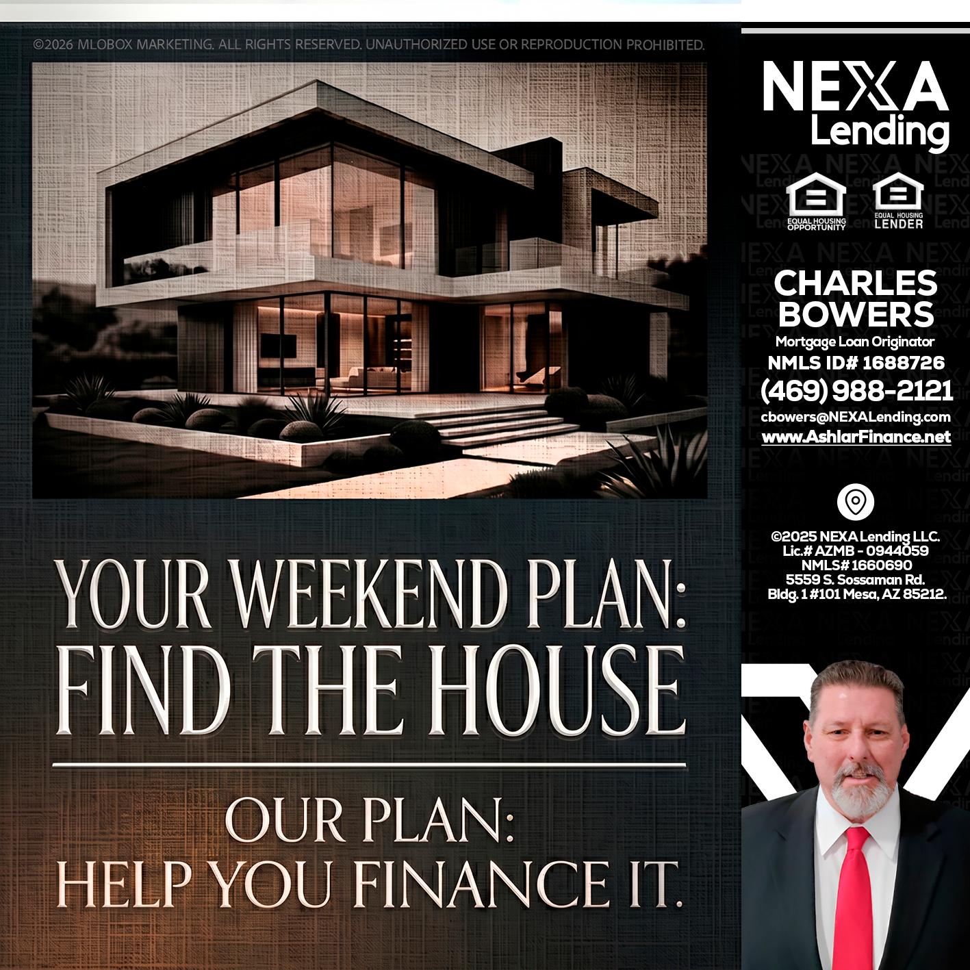 YOUR WEEKEND PLAN - Charles Bowers -Mortgage Loan Originator