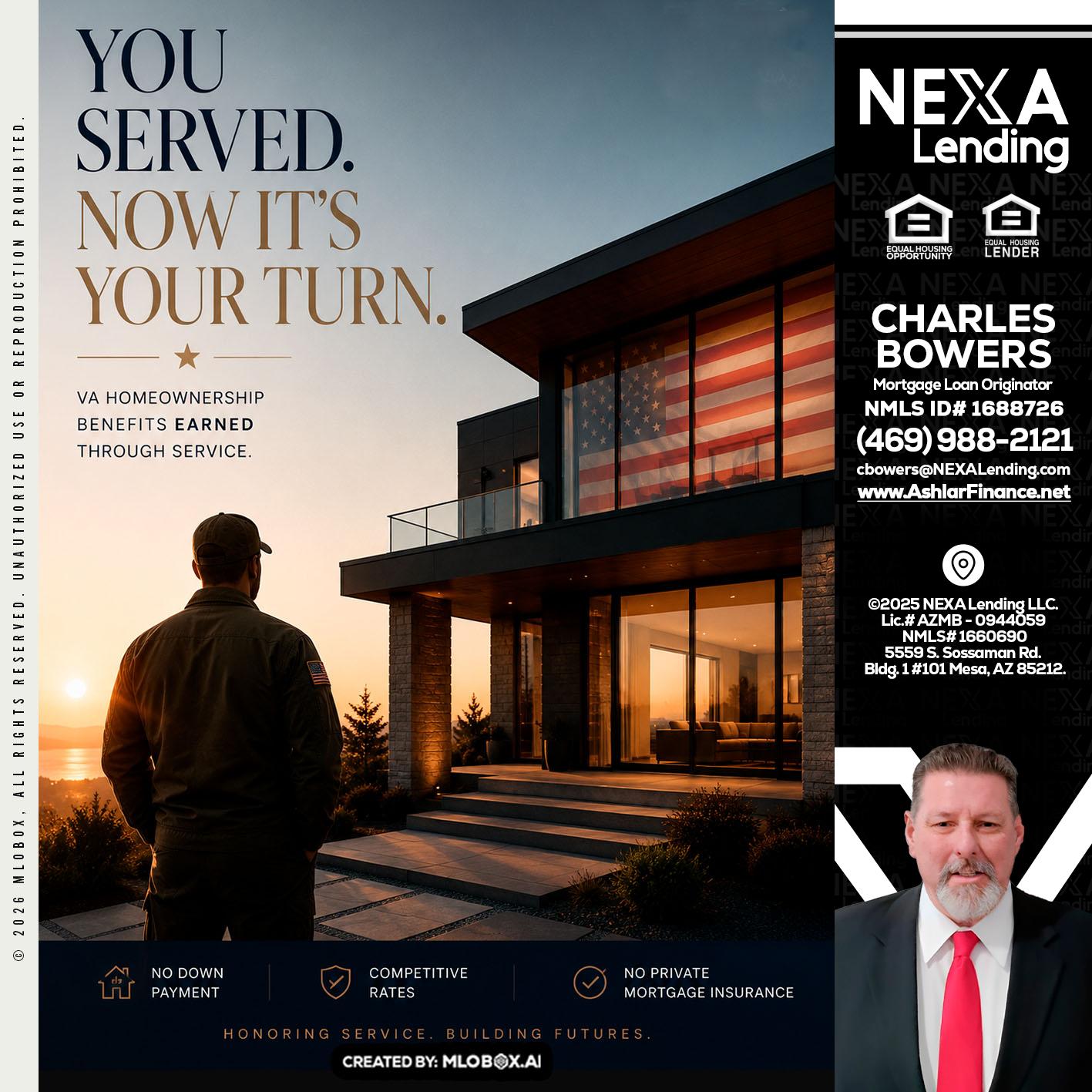 YOU SERVED - Charles Bowers -Mortgage Loan Originator