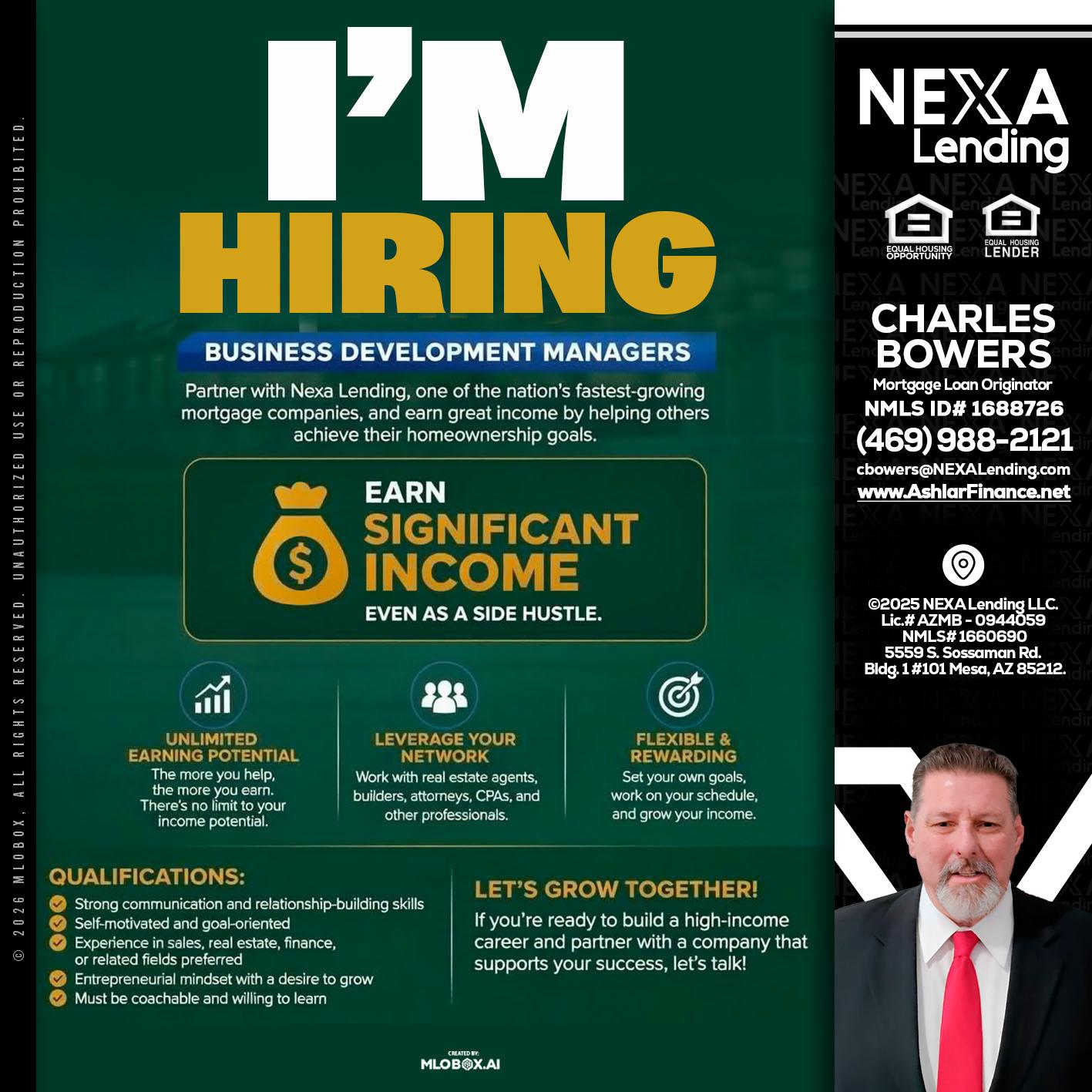IM HIRING - Charles Bowers -Mortgage Loan Originator