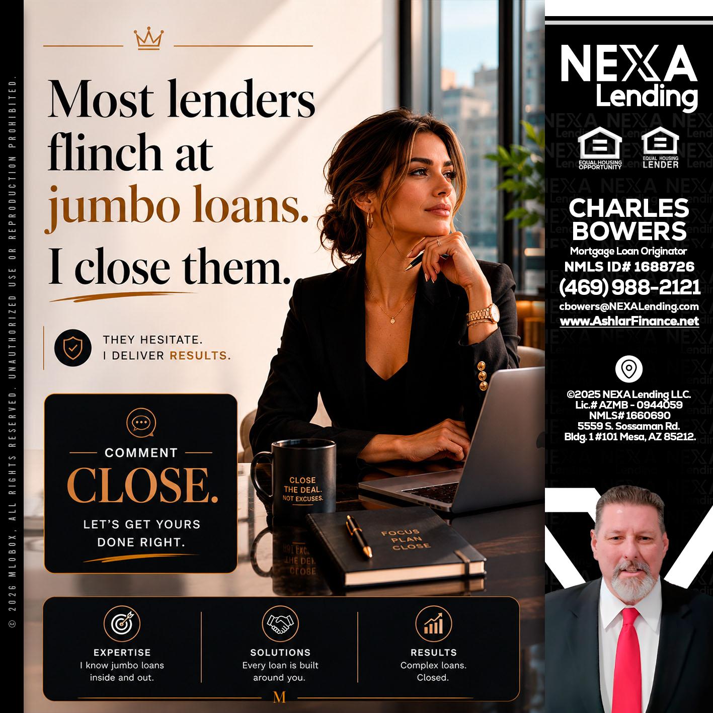 most lenders - Charles Bowers -Mortgage Loan Originator