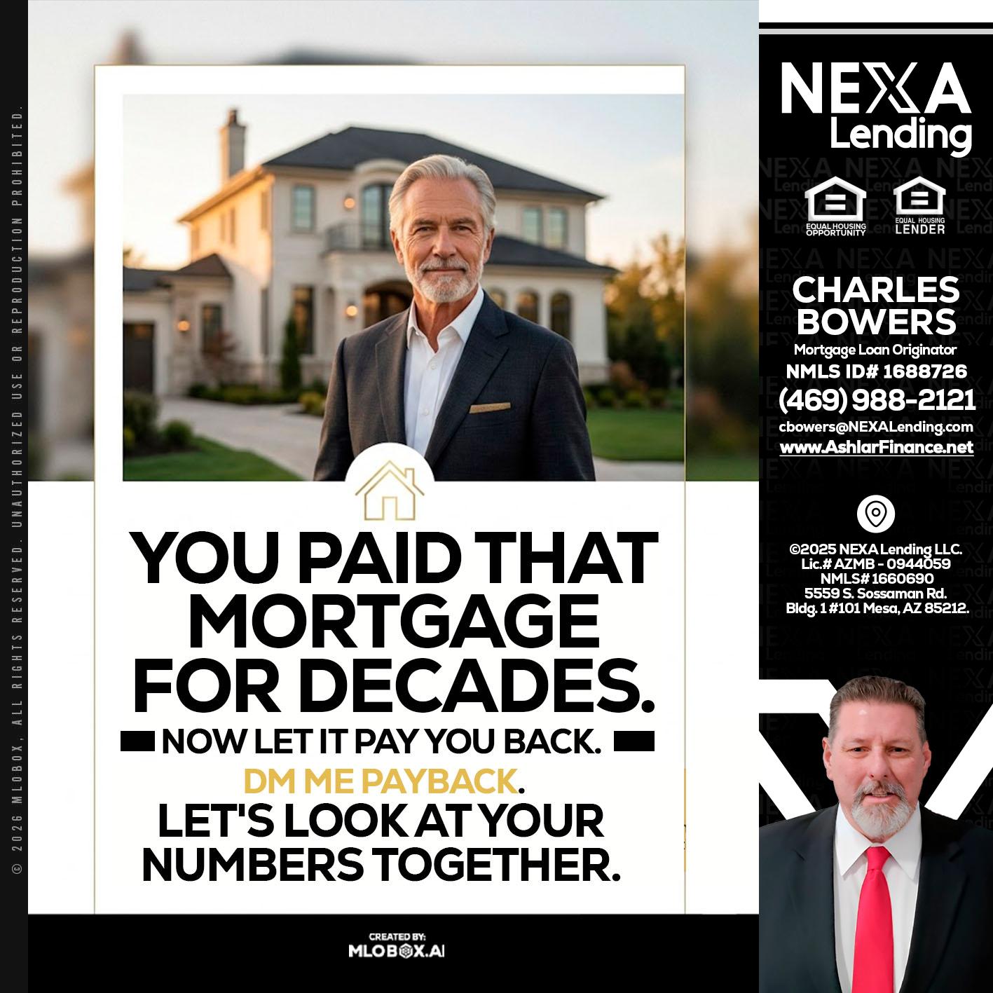 YOU PAID THAT MORTGAGE - Charles Bowers -Mortgage Loan Originator