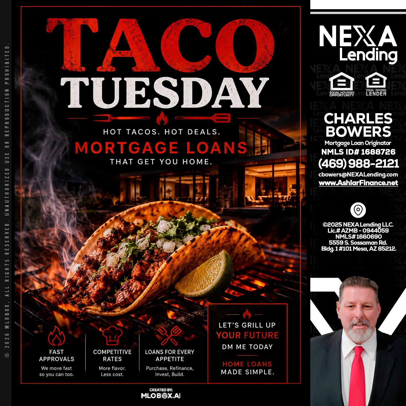 TACO TUESDAY - Charles Bowers -Mortgage Loan Originator