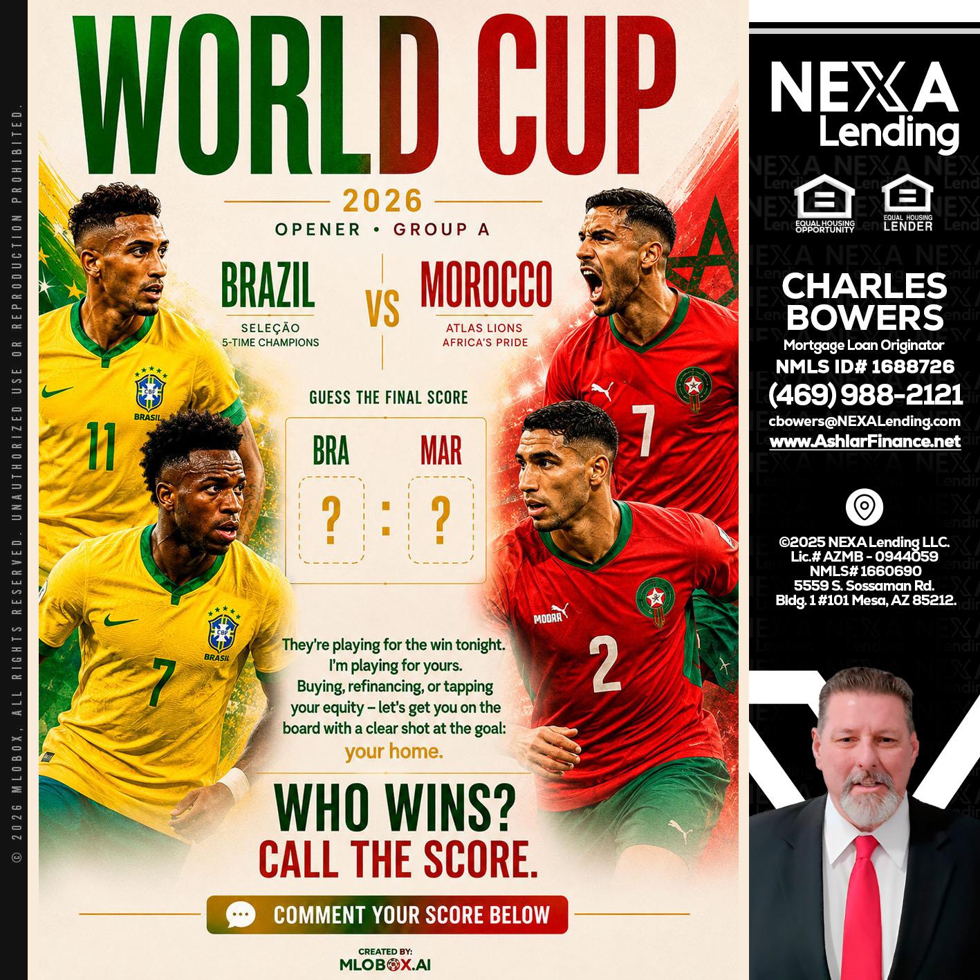 WORLD CUP - Charles Bowers -Mortgage Loan Originator