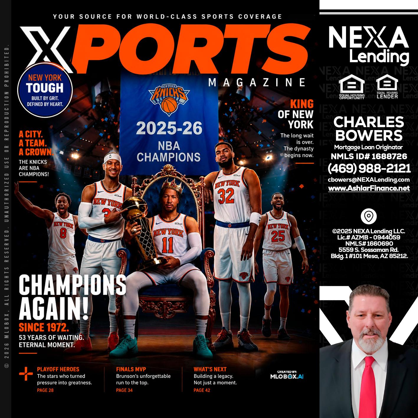 XPORTS MAGAZINE - Charles Bowers -Mortgage Loan Originator