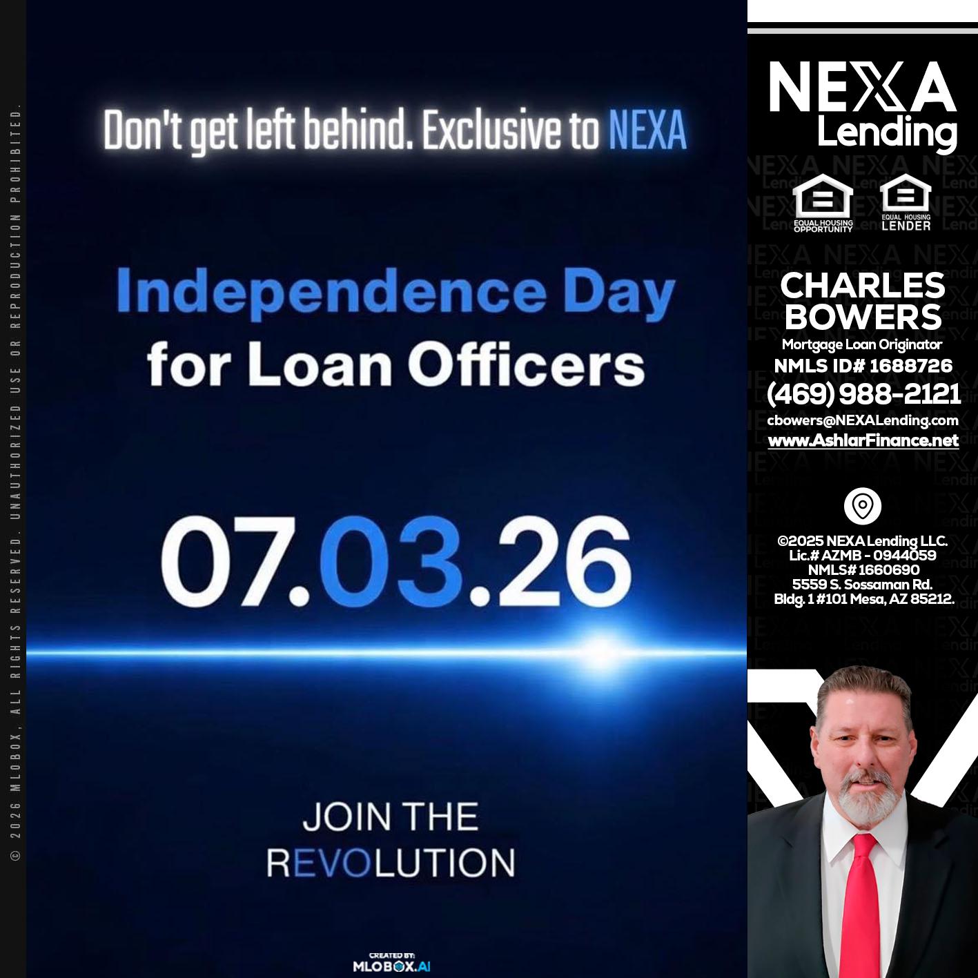 INDEPENDENCE DAY - Charles Bowers -Mortgage Loan Originator