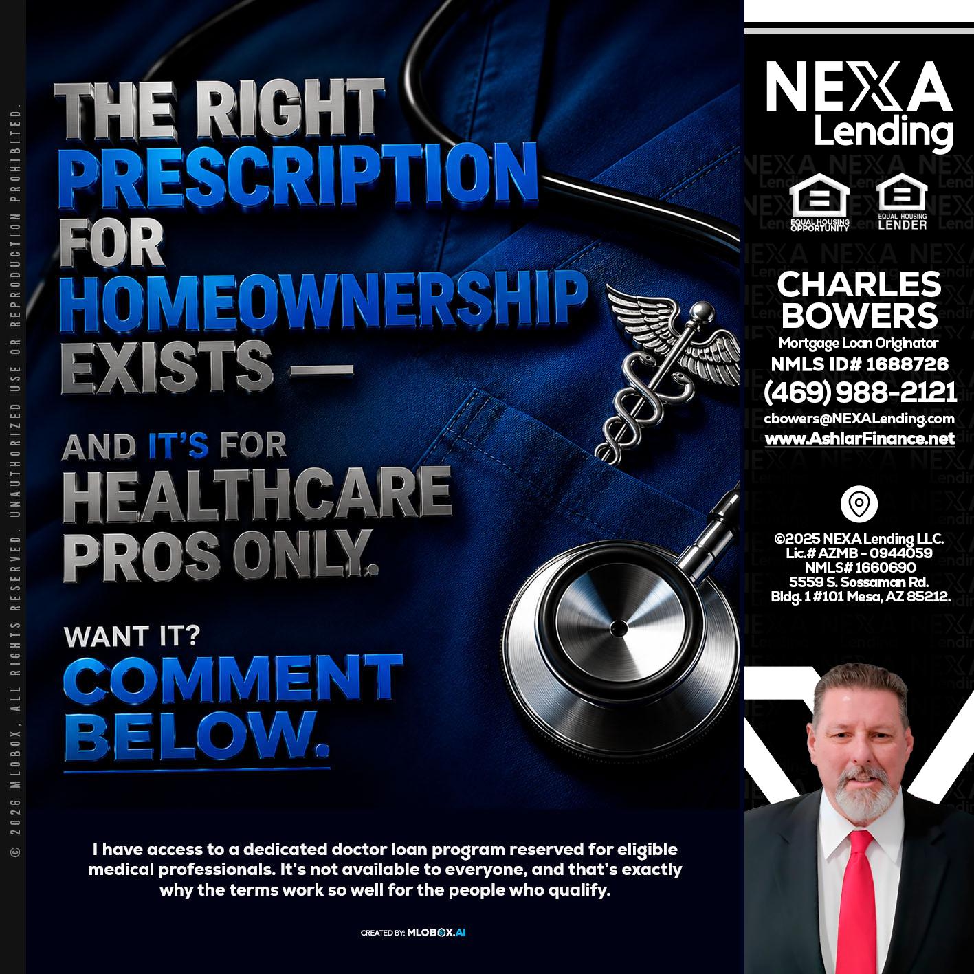 THE RIGHT PRESCRIPTION - Charles Bowers -Mortgage Loan Originator