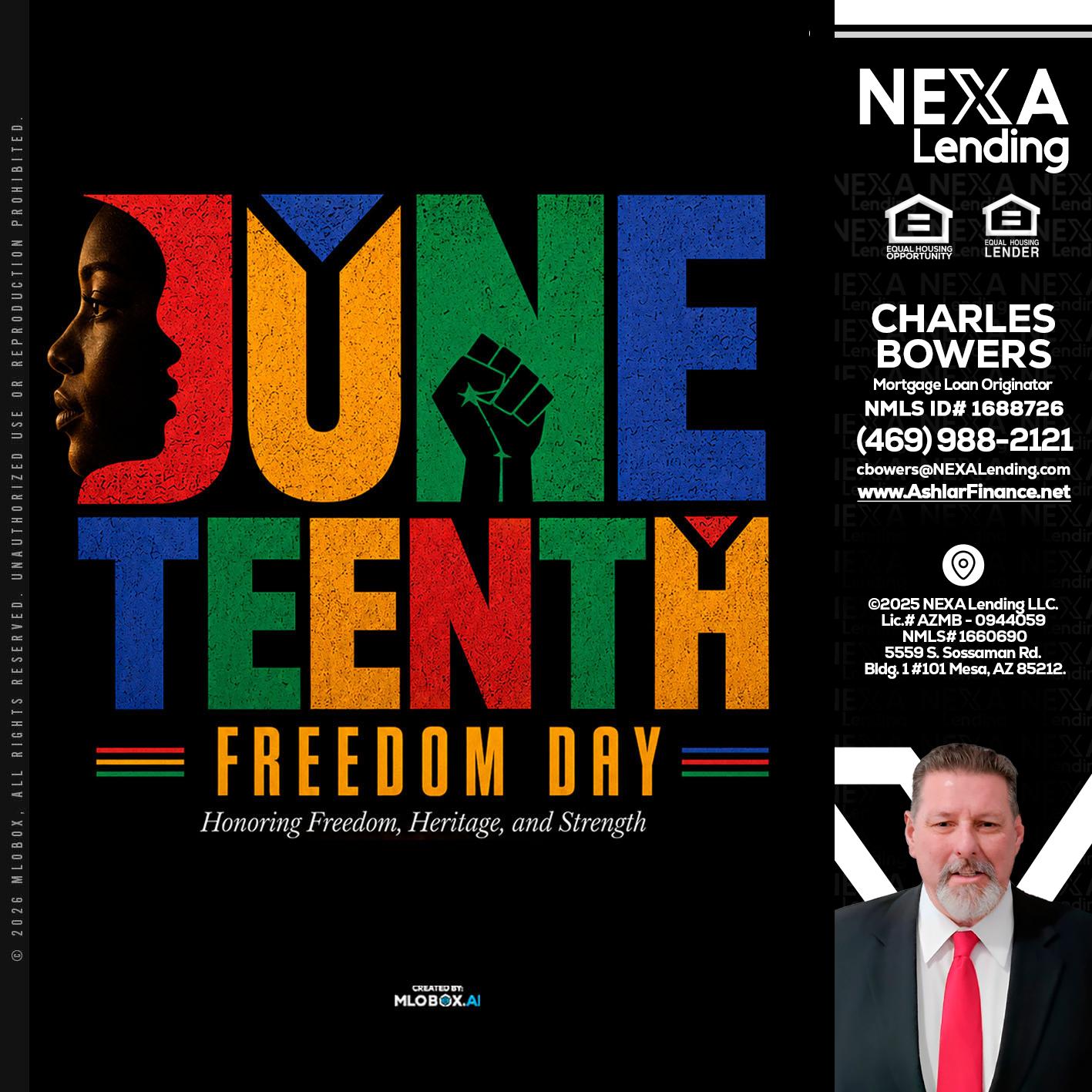 Juneteenth - Charles Bowers -Mortgage Loan Originator