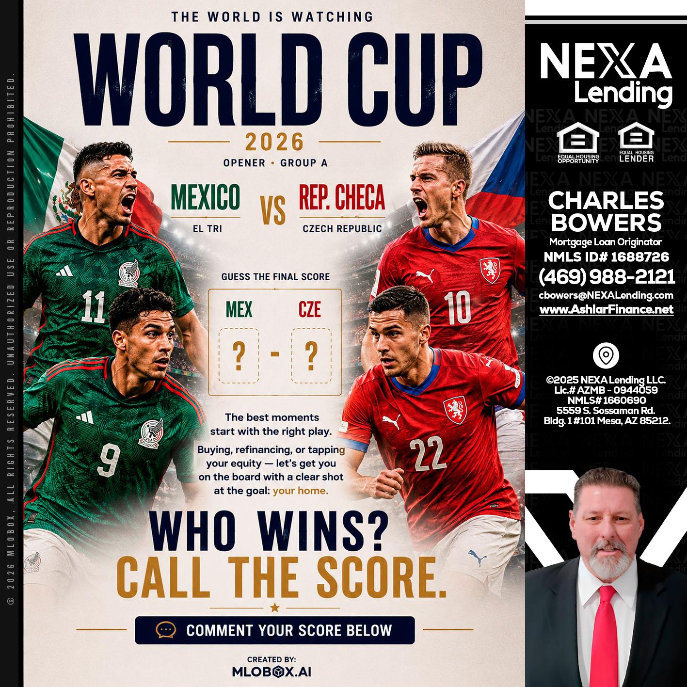 WORLD CUP 2026 - Charles Bowers -Mortgage Loan Originator