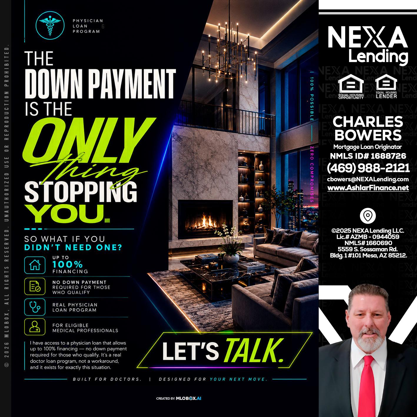 THE DOWN PAYMENT - Charles Bowers -Mortgage Loan Originator