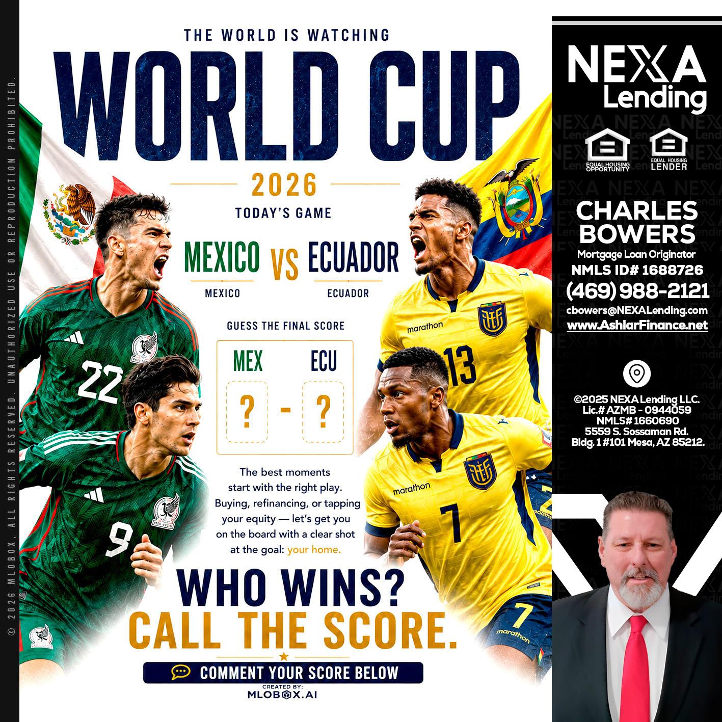 WORLD CUP 2026 - Charles Bowers -Mortgage Loan Originator