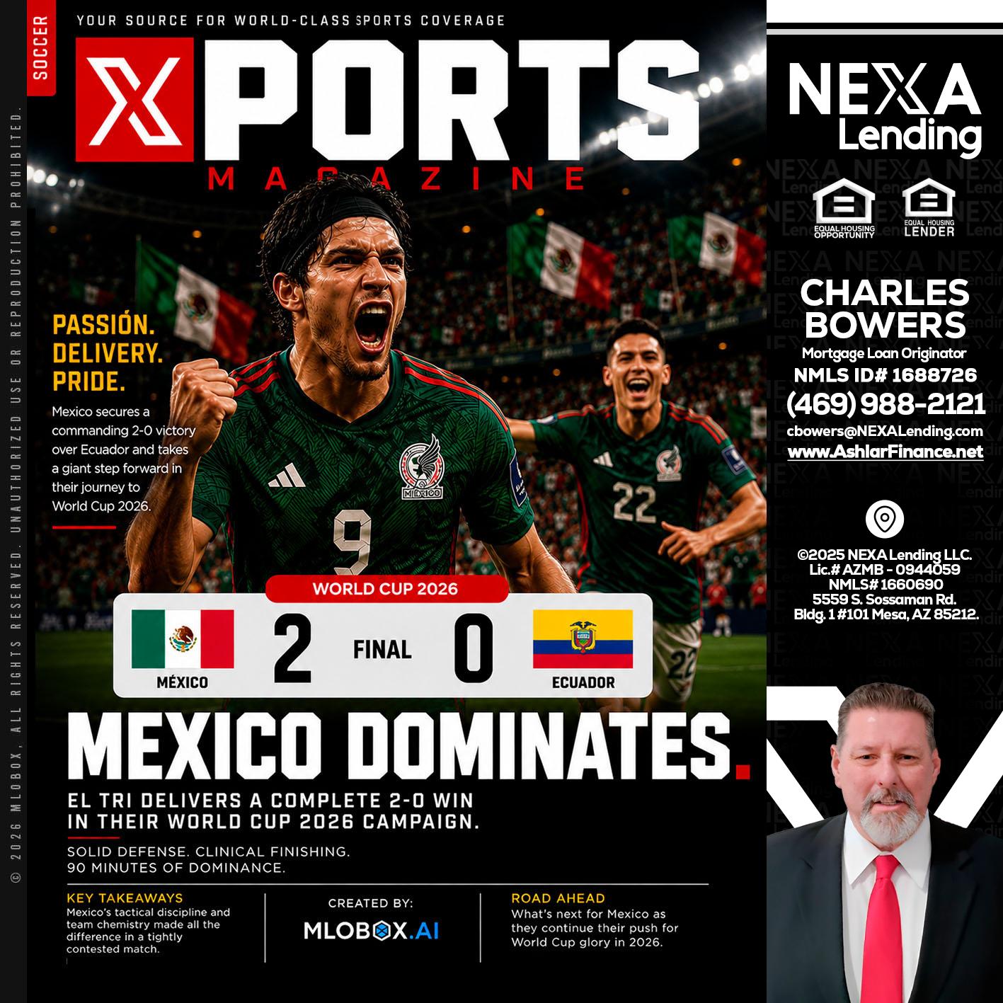 XPORTS MEX 2-0 ECUADOR - Charles Bowers -Mortgage Loan Originator