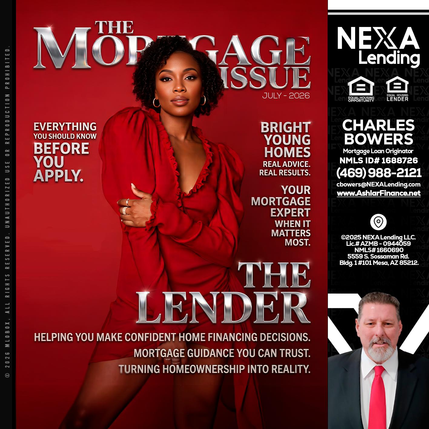 THE MORTGAGE ISSUE JULY - Charles Bowers -Mortgage Loan Originator