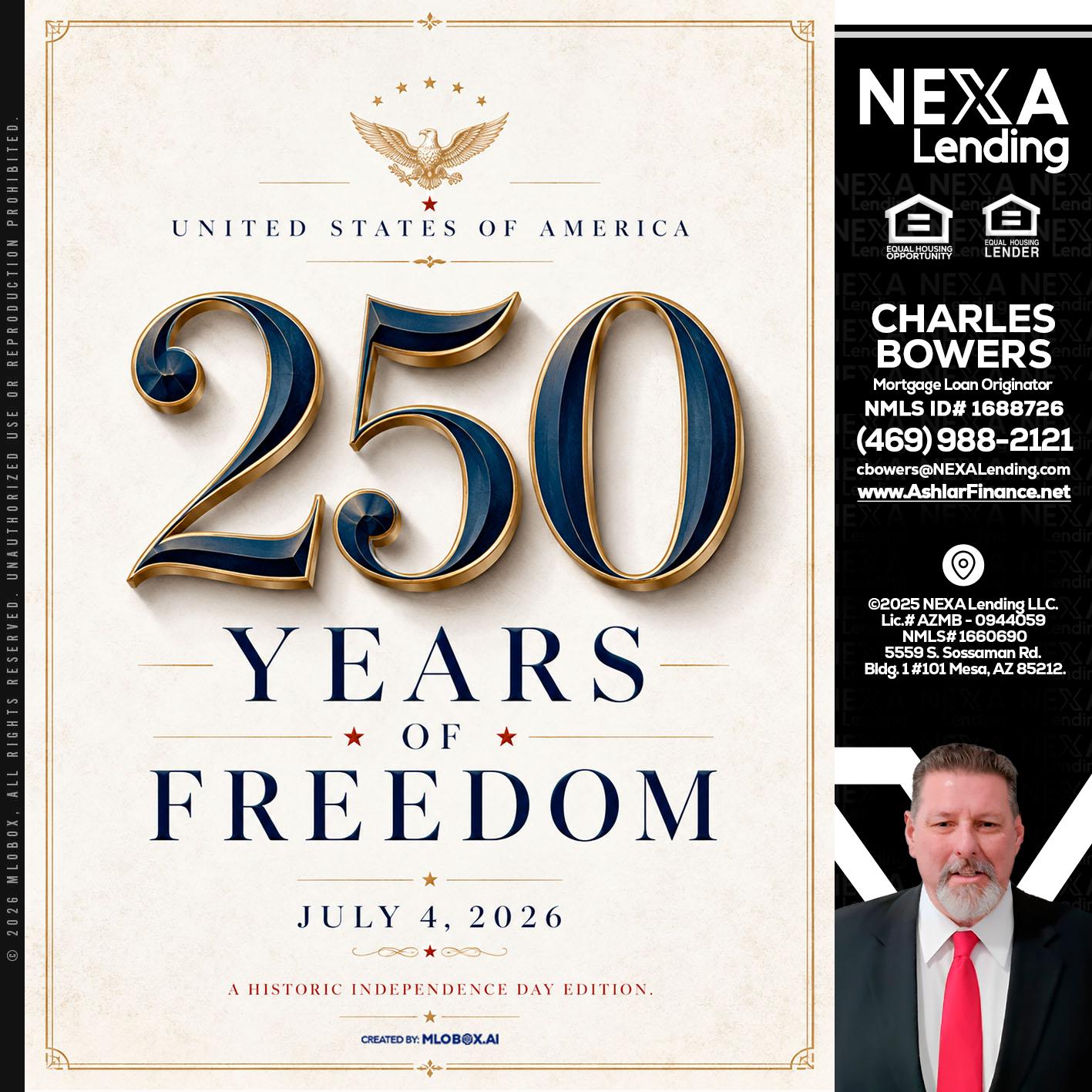 250 YEARS - Charles Bowers -Mortgage Loan Originator