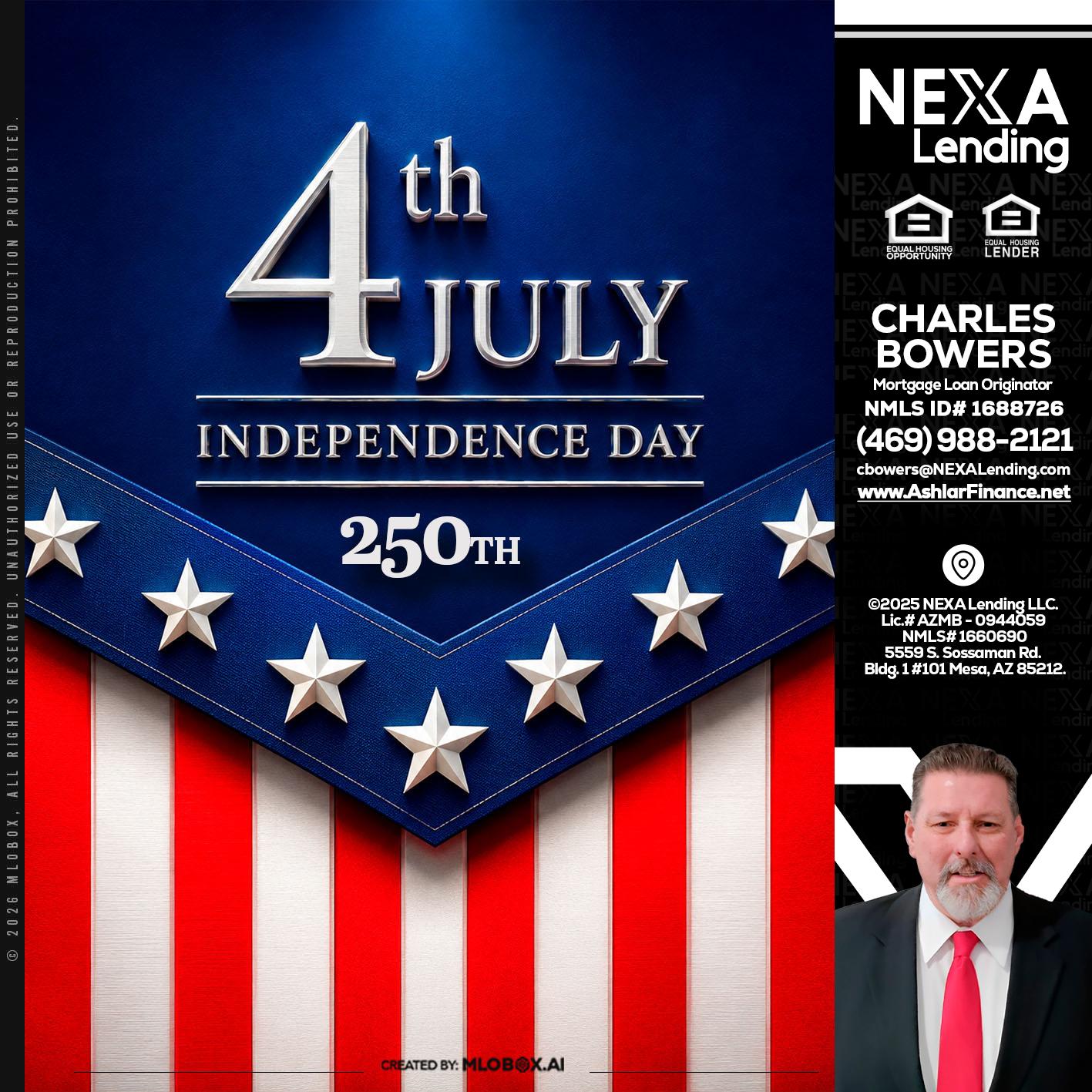 4th of july - Charles Bowers -Mortgage Loan Originator