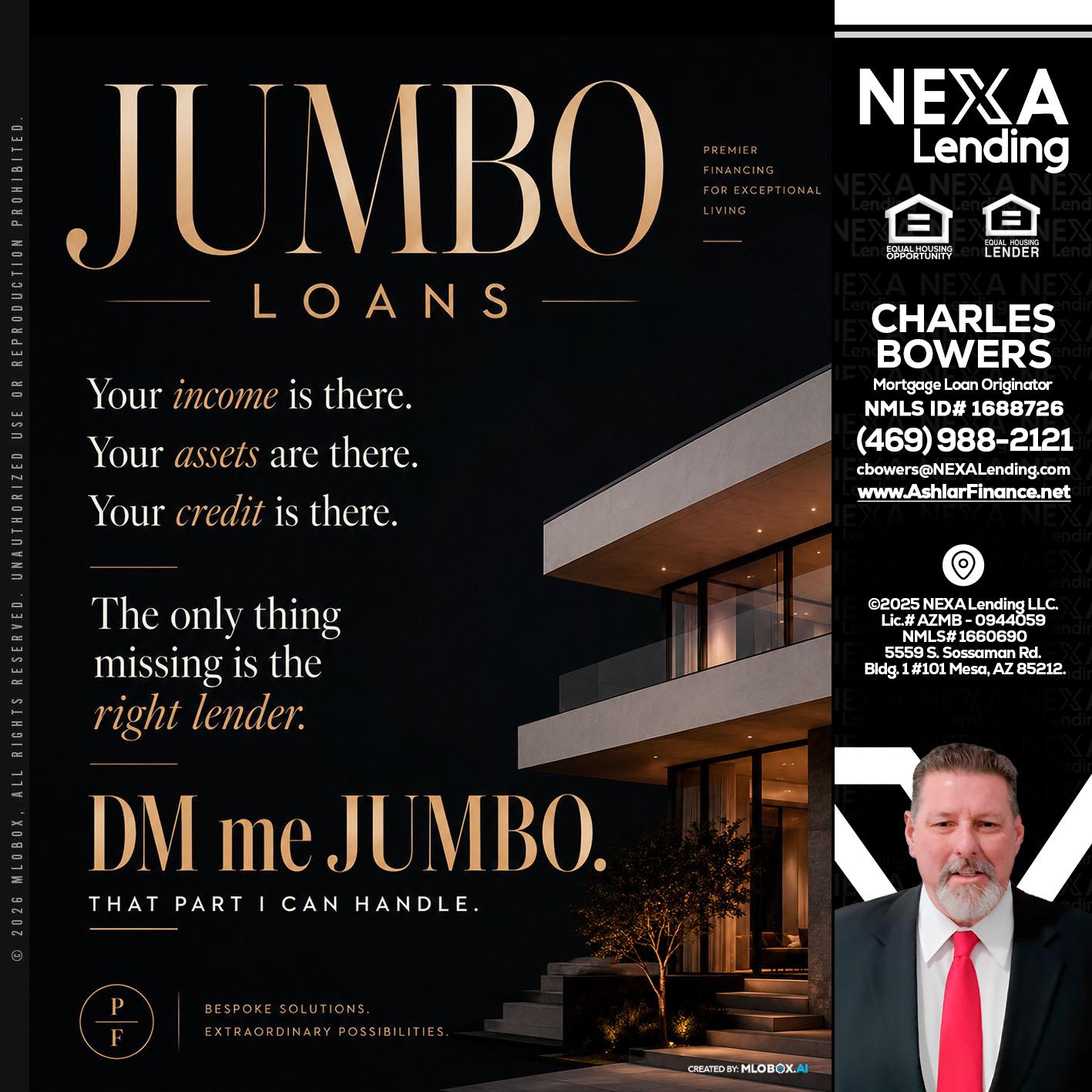 JUMBO LOANS - Charles Bowers -Mortgage Loan Originator