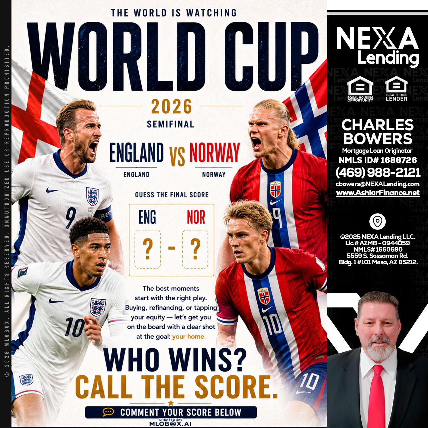 WORLD CUP 2026 - Charles Bowers -Mortgage Loan Originator