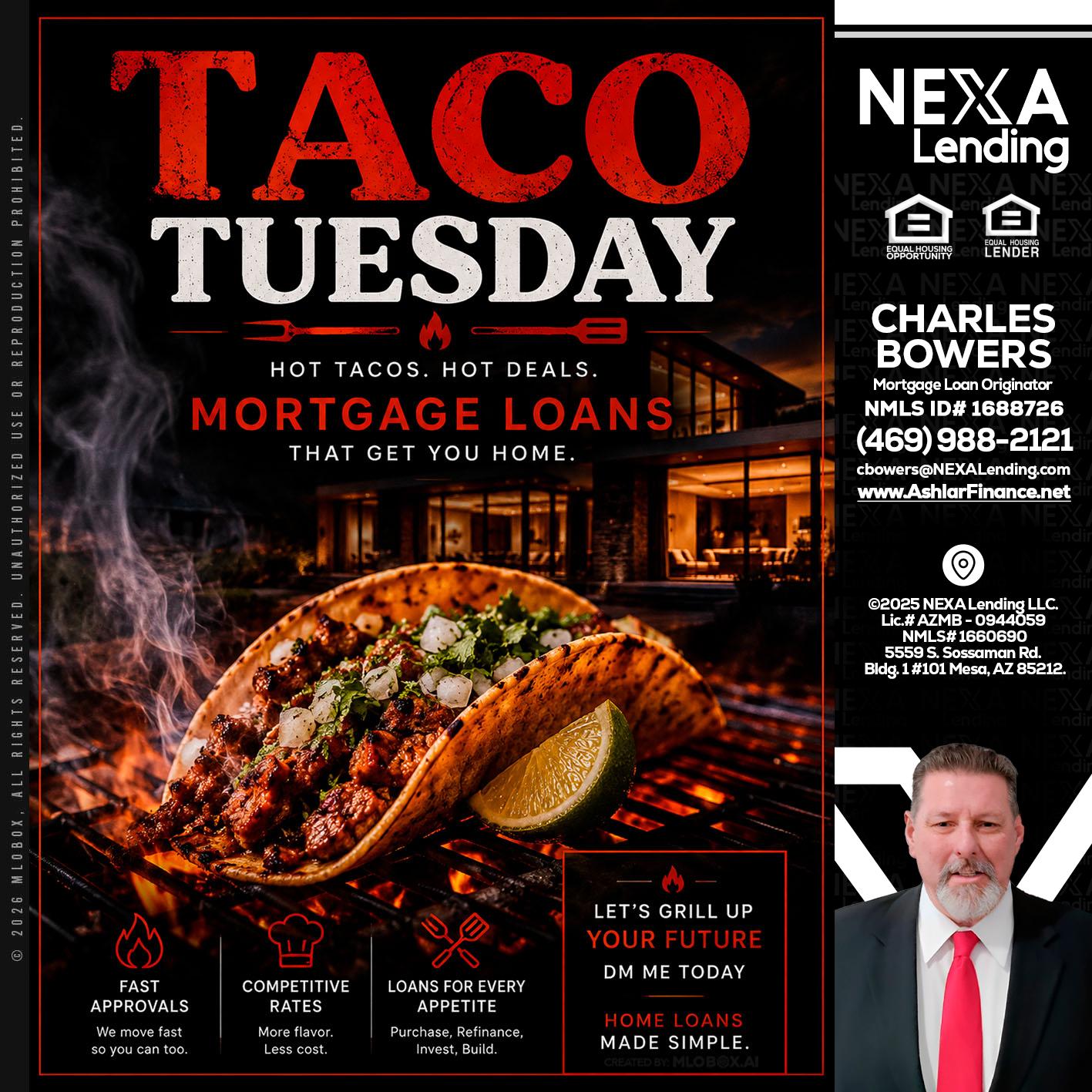 TACO TUESDAY - Charles Bowers -Mortgage Loan Originator