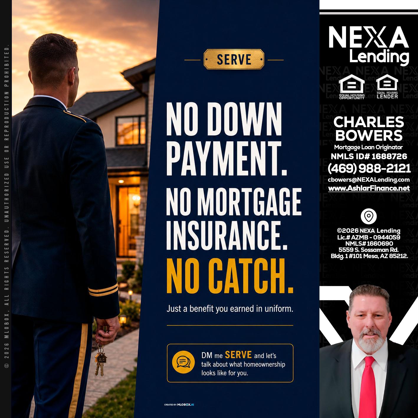 NO DOWN PAYMENT - Charles Bowers -Mortgage Loan Originator