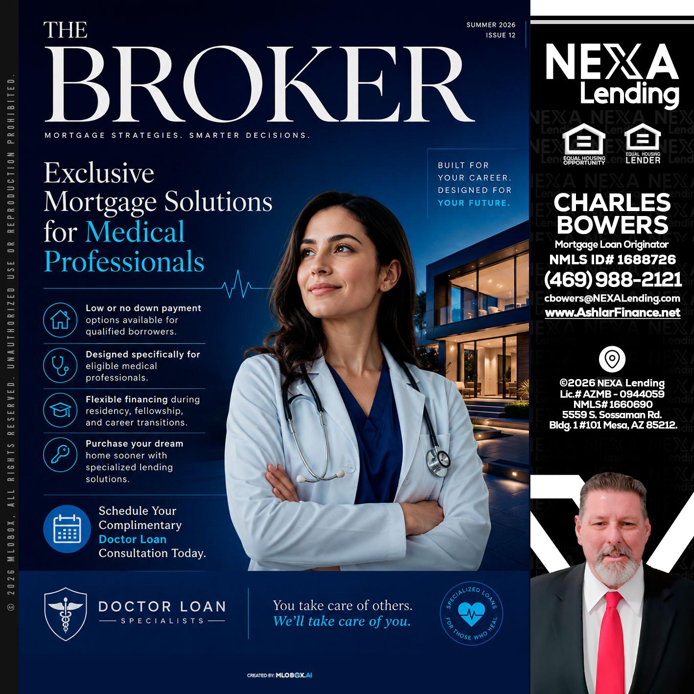 THE BROKER - Charles Bowers -Mortgage Loan Originator