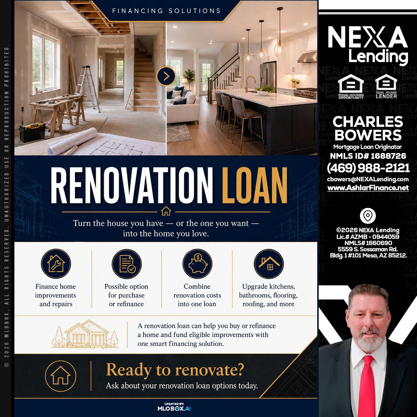 RENOVATION LOAN - Charles Bowers -Mortgage Loan Originator