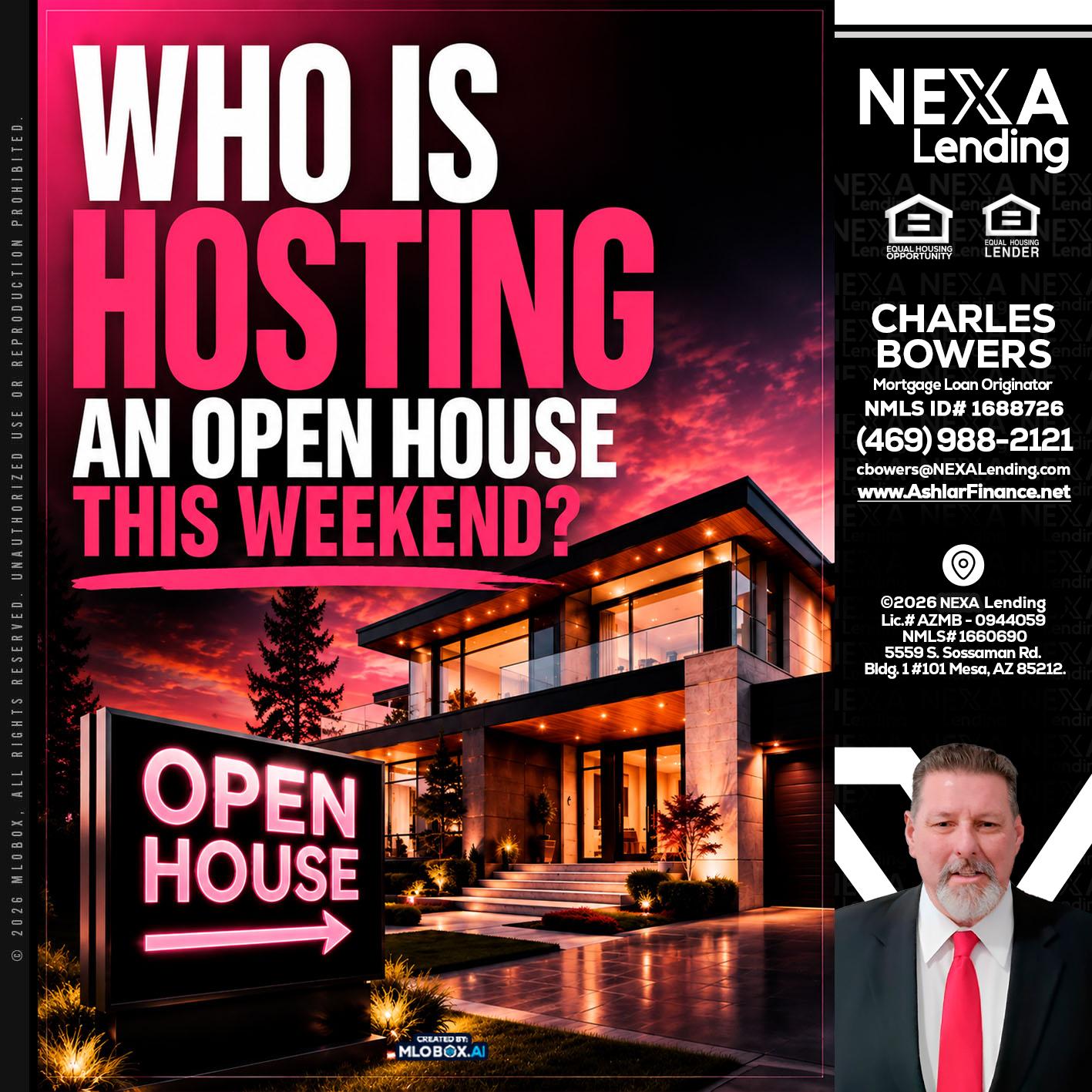 who's is hosting - Charles Bowers -Mortgage Loan Originator