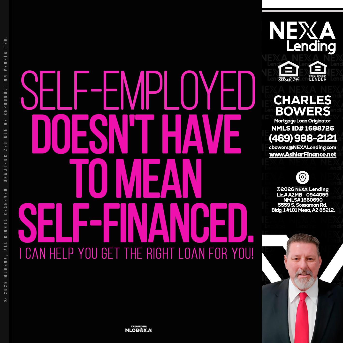 self employed - Charles Bowers -Mortgage Loan Originator