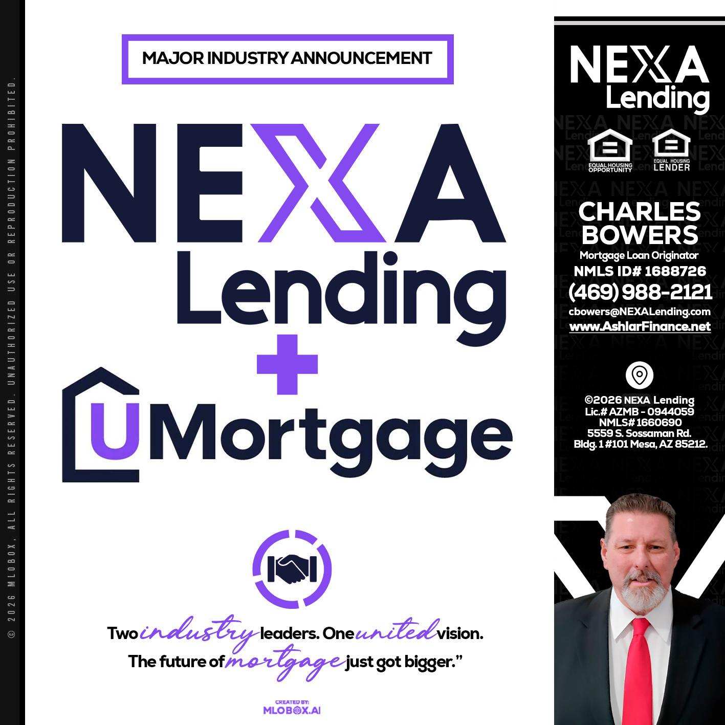 NEXA LENDING U MORTGAGE - Charles Bowers -Mortgage Loan Originator