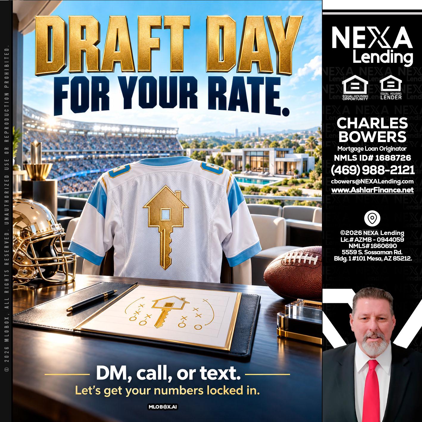 DRAFT DAY - Charles Bowers -Mortgage Loan Originator