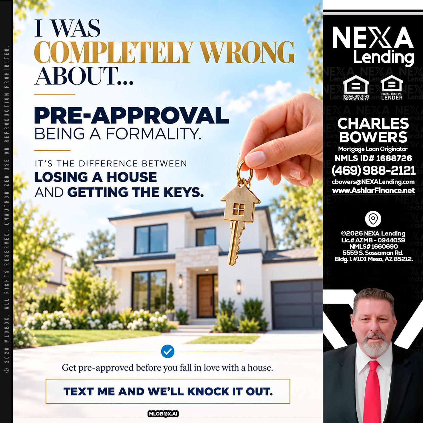 I WAS COMPLETALLY WRONG - Charles Bowers -Mortgage Loan Originator